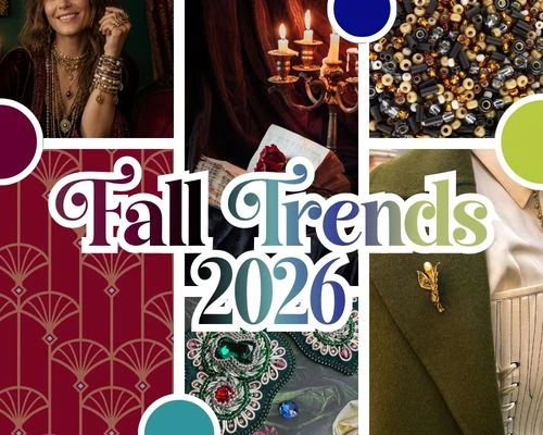 Fall 2026 Jewelry & Beading Trends: Color, Creativity & Making It Your Own