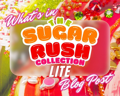 What's in the Sugar Rush Collection LITE? Explore Eureka's Mid-July 2026 Bead set!
