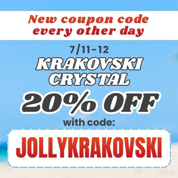 Krakovski Crystal 20% off.