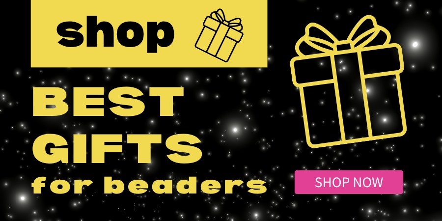 Shop Best Gifts for beaders! Huge savings!