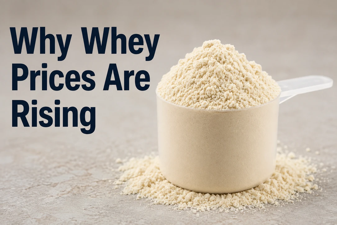 Why Whey Prices Are Rising: Inside the Growing Global Whey Protein Shortage