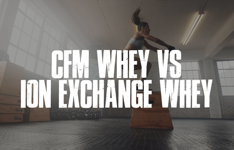 CFM Whey vs ION EXCHANGE Whey