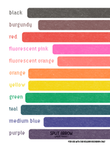 Color choices for our 1 color risograph printing featuring 11 ink colors. Black  | Burgundy | Red | Fluorescent Pink | Fluorescent Orange | Orange | Yellow | Green | Teal | Medium blue | Purple