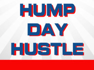 Wednesday - "Hump Day Hustle"
