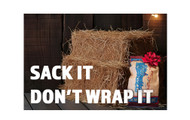 Sack It Don't Wrap It 2025