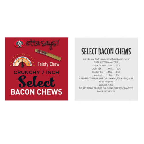 *D SELECT 7" BACON FALAVORED CHEW
