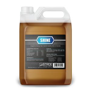 Shine is designed to support skin and coat health while providing concentrated cool-energy calories. A simple formula infused with essential fatty acids creates brilliant shine while providing additional calories to support a healthy body weight.
Helps achieve a soft, silky and shiny coat.
Promotes a healthy coat and skin.
99% fat content.
Highly concentrated cool-energy calorie source.
Key Ingredients:
Mechanically-extracted soybean oil
FEEDING DIRECTIONS
Top dress on feed at the following rates up to twice daily:
Weanling 1 oz
Yearling 1 to 2 oz
Two and Older 2 to 4 oz
For Optimum Shine 4 to 8 oz
For Weight Gain 8 oz Shine is designed to support skin and coat health while providing concentrated cool-energy calories. A simple formula infused with essential fatty acids creates brilliant shine while providing additional calories to support a healthy body weight.
Helps achieve a soft, silky and shiny coat.
Promotes a healthy coat and skin.
99% fat content.
Highly concentrated cool-energy calorie source.
Key Ingredients:
Mechanically-extracted soybean oil
FEEDING DIRECTIONS
Top dress on feed at the following rates up to twice daily:
Weanling 1 oz
Yearling 1 to 2 oz
Two and Older 2 to 4 oz
For Optimum Shine 4 to 8 oz
For Weight Gain 8 oz