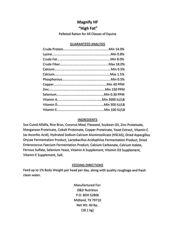 MAGNIFY, by D&D Nutrition, is a pelleted-cube that is soft and easy to crumble.  Top ingredients are Sun Cured Alfalfa, Rice Bran, Coconut Meal and Flaxseed, not to mention allot more great ingredients included in this  feed.   Shop affordable, best price and deals on all your D&D Nutrition Feed at Pilot Point Feed Store.  We're your D&D Nutrition Dealer!