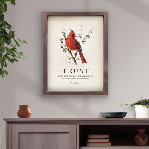 Framed Art - Trust In The