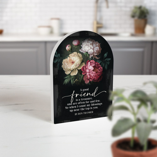 Ron Tranmer Shape Sign - A Good Friend