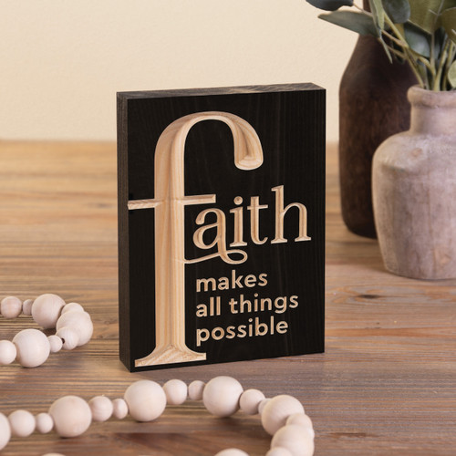 Carved Black Collection Word Block - Faith Makes All Things Possible