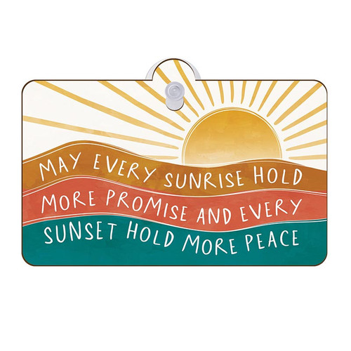 Coastal Collection Suction Sign - May Every Sunrise