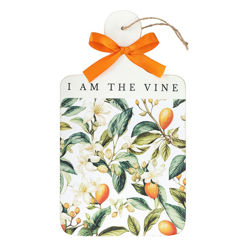 I Am The Vine Shape Sign