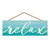 Coastal Collection Hanging Sign - Relax