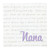 Nana Word Block