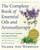 The Complete Book of Essential Oils and Aromatherapy