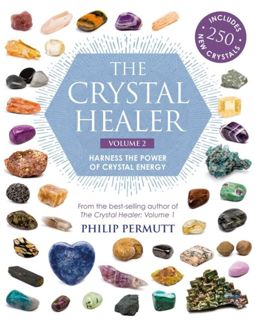 The Crystal Healer Book Volume 2