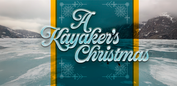 A Kayaker's Christmas