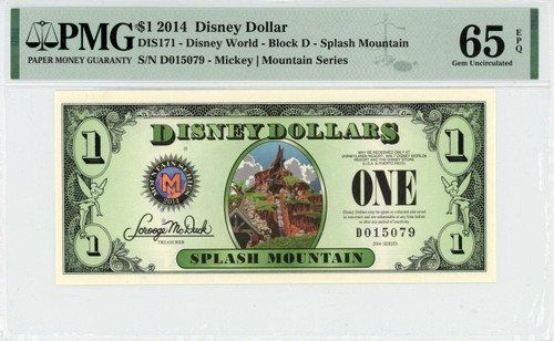2014 $1 Disney Dollar Splash Mountain PMG 65 EPQ (DIS171)