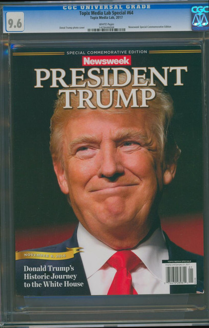 Newsweek Commemorative Edition - President Trump - CGC 9.6 POP 16