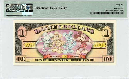 2008 $1 Disney Dollar Mickey ca. 1930 PMG 66 EPQ (DIS146) 2008 $1 Disney Dollar Mickey ca. 1930 PMG 66 EPQ (DIS146)