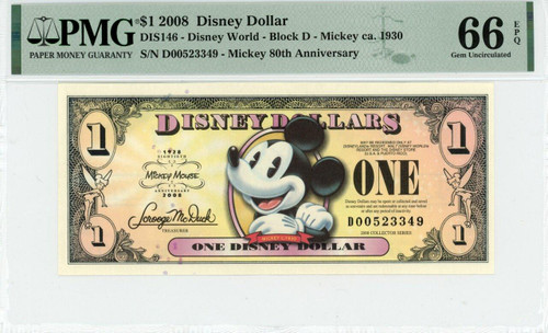 2008 $1 Disney Dollar Mickey ca. 1930 PMG 66 EPQ (DIS146) 2008 $1 Disney Dollar Mickey ca. 1930 PMG 66 EPQ (DIS146)