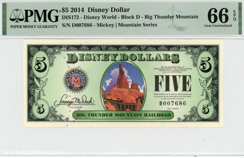2014 $5 Disney Dollar Big Thunder Mountain PMG 66 EPQ (DIS172)