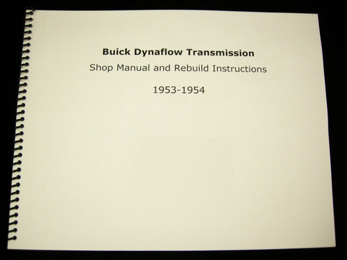 1953 1954 Buick Dynaflow Transmission Shop Manual Overhaul Rebuild Instructions