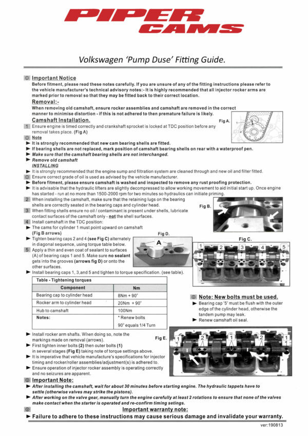 Pipercams Camshaft - Fast Road (V.A.G.) - 1.9 Diesel PD 'PUMP DUSE'