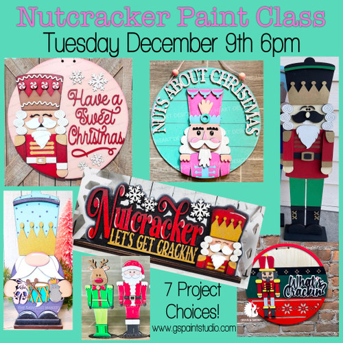 Nutcracker Paint Class-Tuesday December 9th 6pm