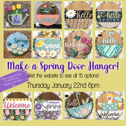 Spring Door Hangers-Thursday January 22nd 6pm