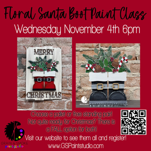Make a Floral Santa or Fall Boot-Wednesday November 4th 6pm