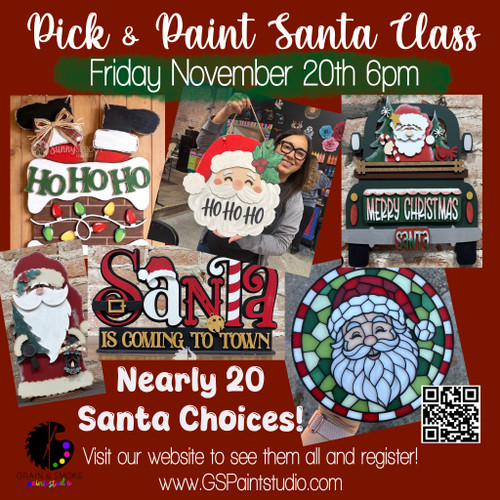 Pick & Paint SANTA Night-Friday Noevmber 20th 6pm