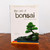 The Art of Bonsai Creation, Care and Enjoyment. Yoshimura & Halford
