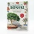 Introduction to Bonsai Book a Complete Illustrated Guide for Beginners