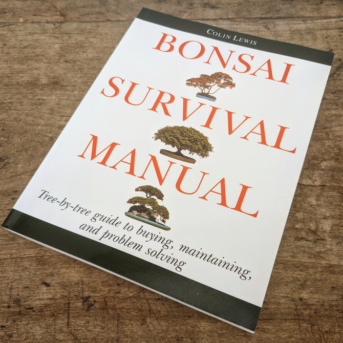 Bonsai Survival Manual