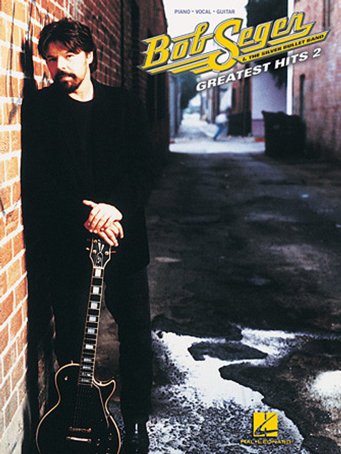 Hal Leonard Bob Seger – Greatest Hits 2