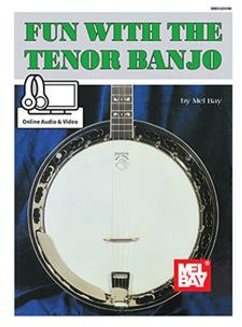 Fun with the Tenor Banjo (Book + Online Audio/Video) Fun with the Tenor Banjo (Book + Online Audio/Video)