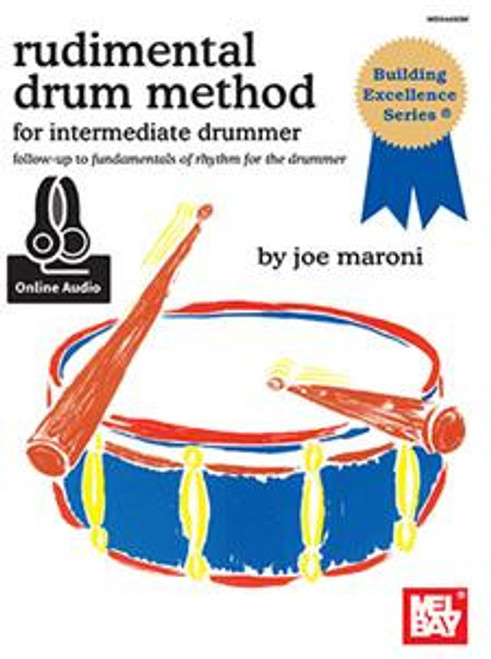 Rudimental Drum Method for the Intermediate Drummer (Book + Online Audio)