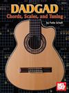 DADGAD Chords, Scales, and Tuning
