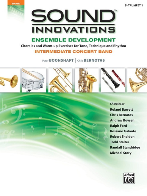 Sound Innovations for Concert Band: Ensemble Development for Intermediate Concert Band, Bb Trumpet Instrument Book