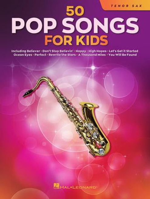 50 POP SONGS FOR KIDS
for Tenor Sax