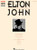 The Elton John Keyboard Book