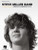 Hal Leonard Steve Miller Band – Young Hearts: Complete Greatest Hits