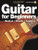 Step One: Guitar for Beginners