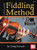 Deluxe Fiddling Method (Book + Online Audio/Video)