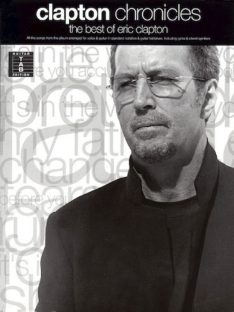 Clapton Chronicles - The Best of Eric Clapton TAB - Bill's Music