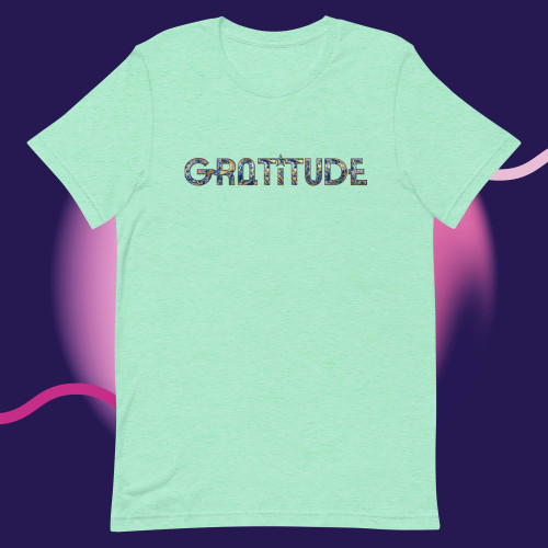 Gratitude t-shirt