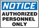 A81MADC801VP Area Protection Safety Signs Accuform Signs MADC801VP