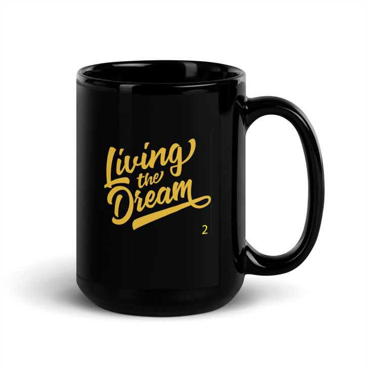 Living the Dream Black Mug
